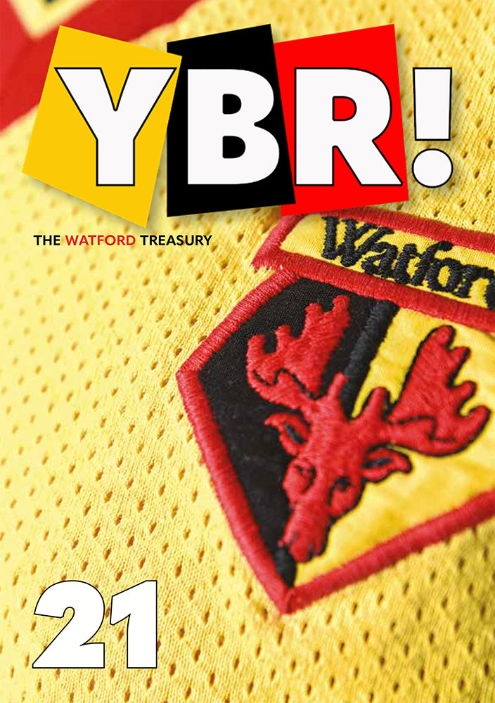 YBR Watford fc Magazine Issue 21
